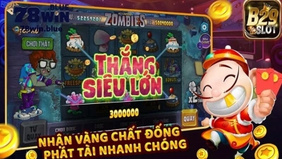 Nổ hũ B29 - Nơi để bạn giả trí và nhận thưởng không hạn chế